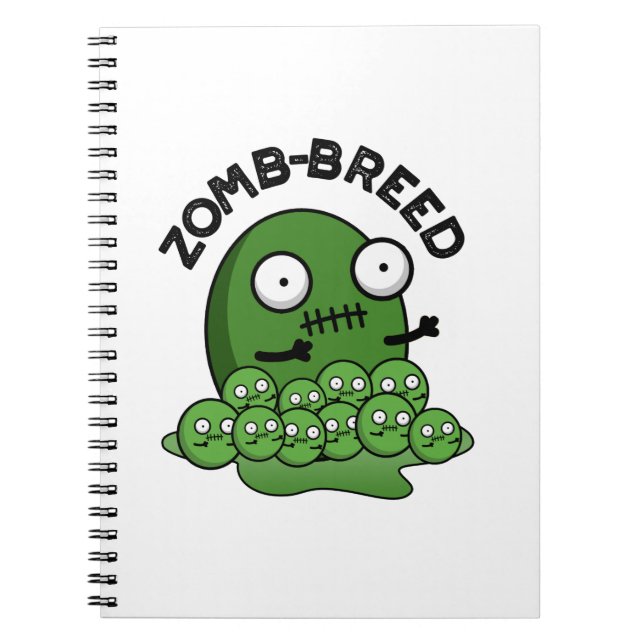 Zom-breed Funny Halloween Zombie Breed Pun Notebook (Front)