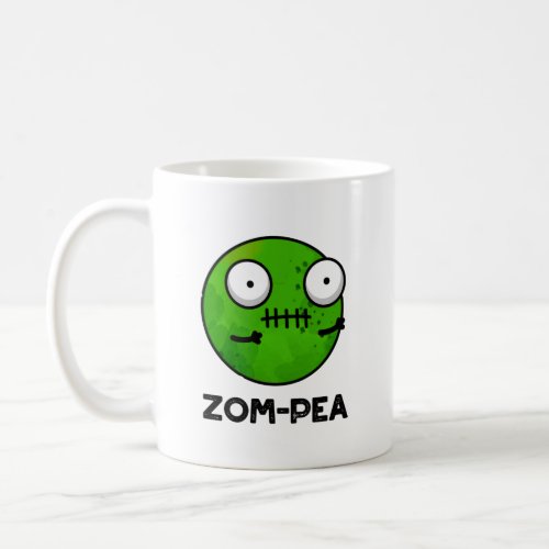 Zom_pea Funny Halloween Zombie Pea Pun Coffee Mug