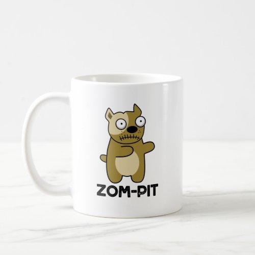 Zom_pit Funny Halloween Zombie Pit Bull Pun Coffee Mug