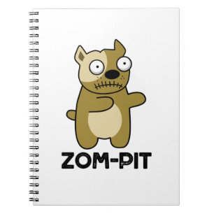 Zom-pit Funny Halloween Zombie Pit Bull Pun  Notebook