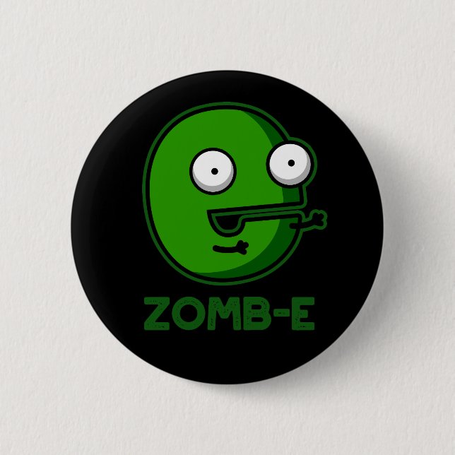 Zomb-E Funny Halloween Zombie Alphabet Pun  Button (Front)