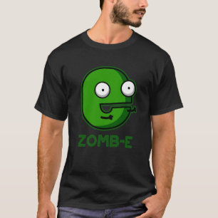 Zomb-E Funny Halloween Zombie Alphabet Pun T-Shirt