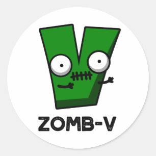 Zomb-V Funny Halloween Zombie Alphabet V Pun Classic Round Sticker