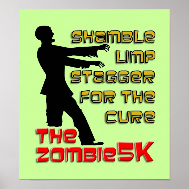 Zombie 5K Funny Poster (Front)
