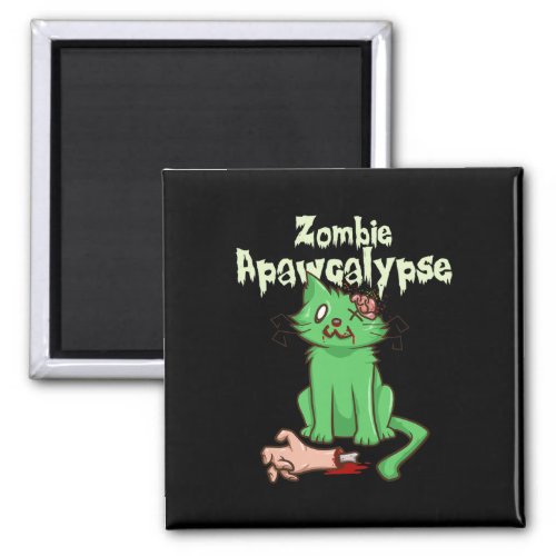 Zombie Apawcalypse Cute Kitten Zombie _ Fun Zombie Magnet
