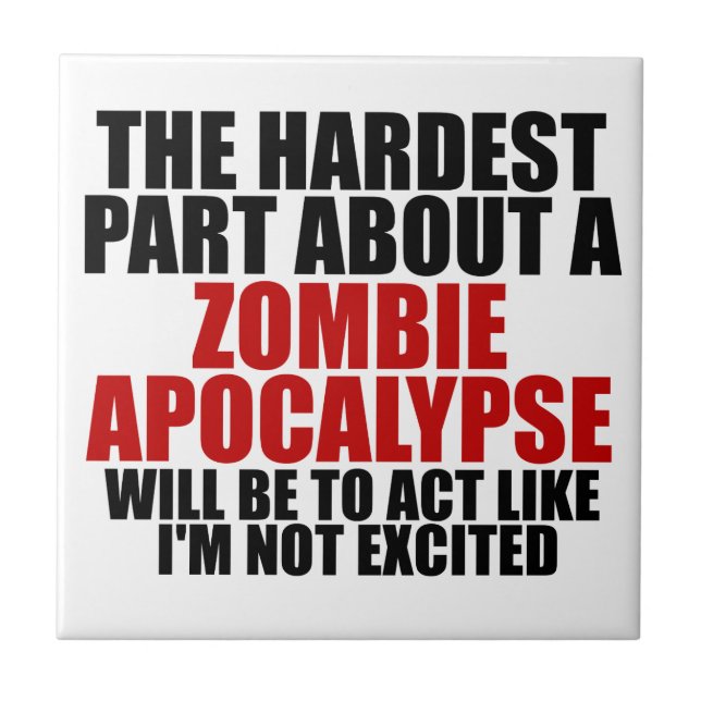 Zombie Apocalypse Ceramic Tile (Front)