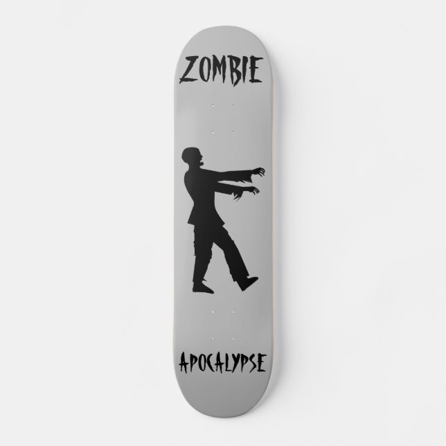 ZOMBIE APOCALYPSE FUNNY Skateboard deck (Front)