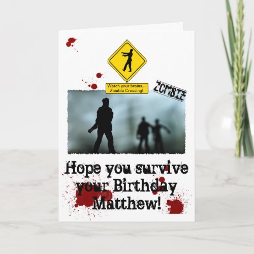 Zombie Apocalypse _ Funny Zombies Birthday Card