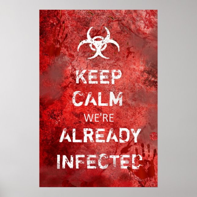 Zombie Apocalypse Keep Calm  Poster (Front)