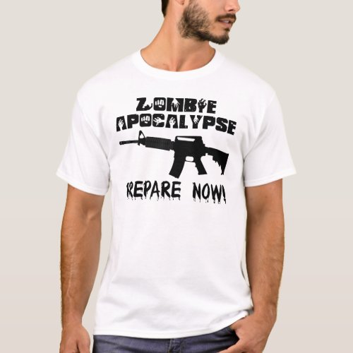 Zombie Apocalypse Prepare Now T_Shirt