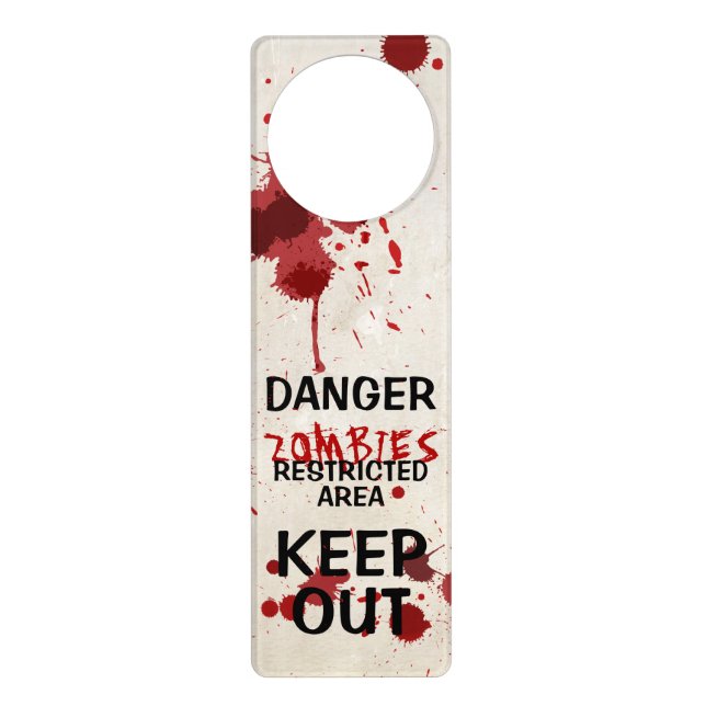 Zombie Area Funny Blood Spattered Door Hanger (Front)