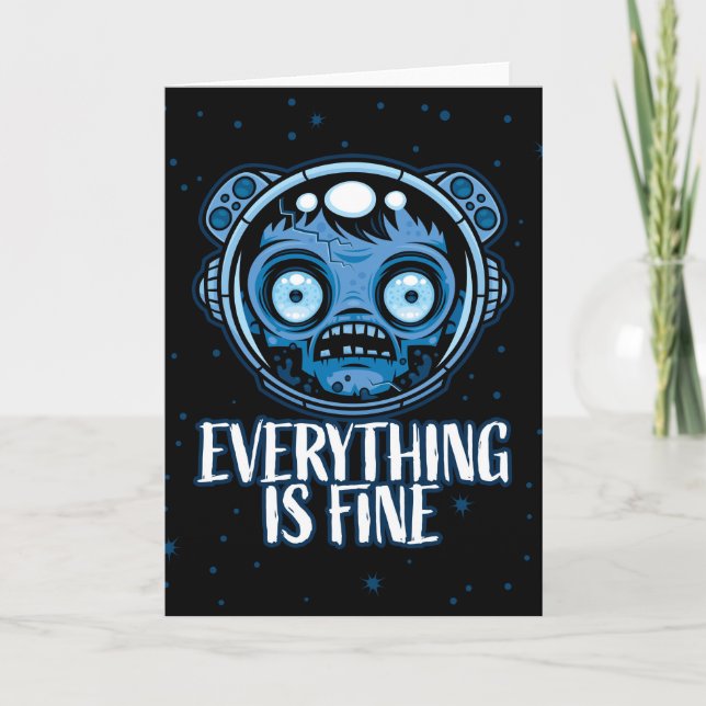 Zombie Astronaut Is Fine Card (Front)