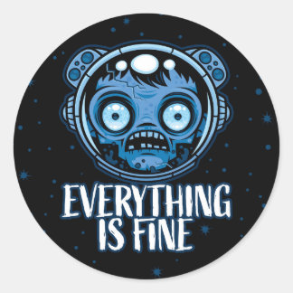 Zombie Astronaut Is Fine Classic Round Sticker