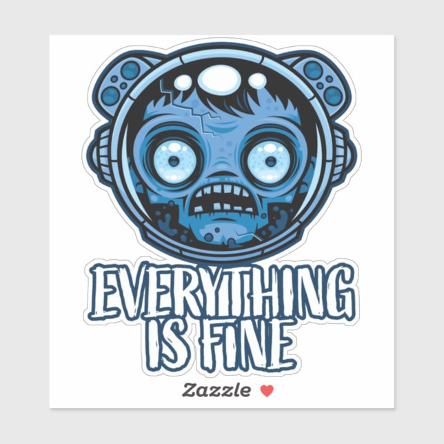 Zombie Astronaut Is Fine Sticker (Sheet)