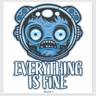Zombie Astronaut Is Fine Sticker