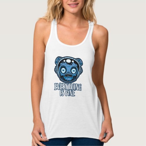 Zombie Astronaut Is Fine Tank Top