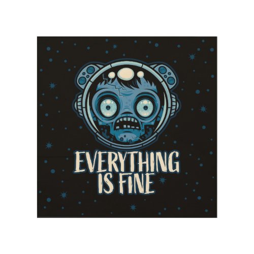 Zombie Astronaut Is Fine Wood Wall Art