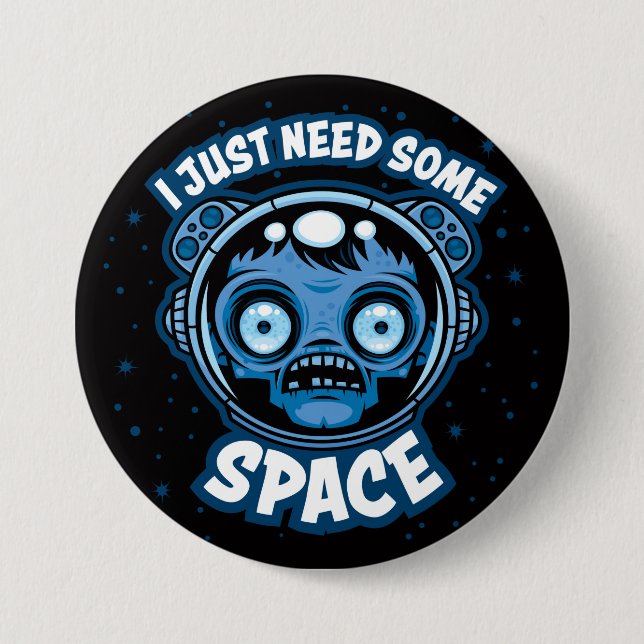 Zombie Astronaut Needs Some Space Button (Front)