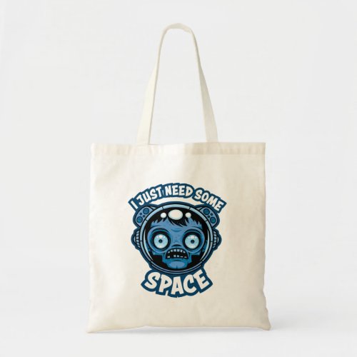 Zombie Astronaut Needs Some Space Tote Bag