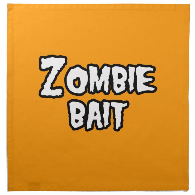 ZOMBIE BAIT - - Halloween Napkin (Front)