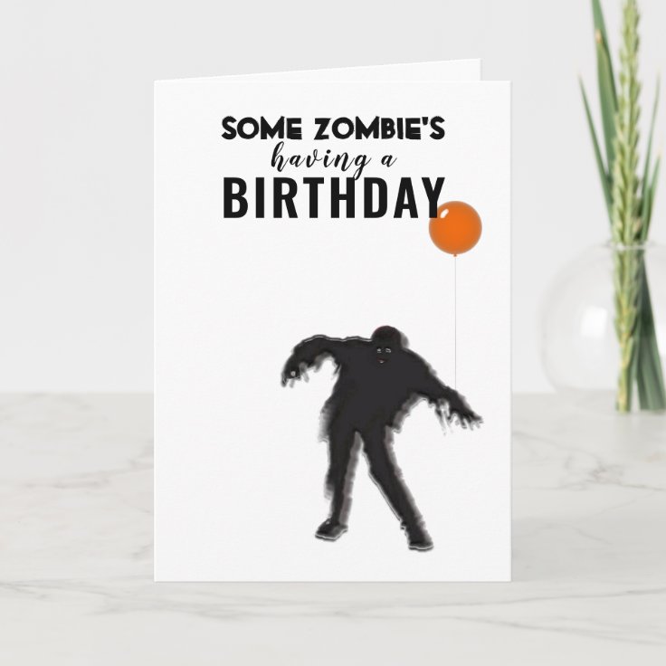 Zombie Birthday Card Zazzle