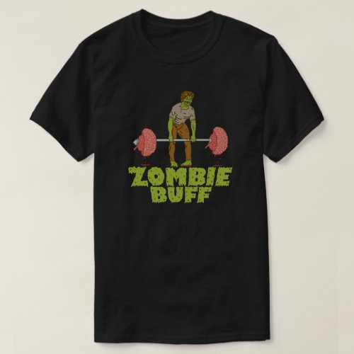 Zombie Buff T_Shirt