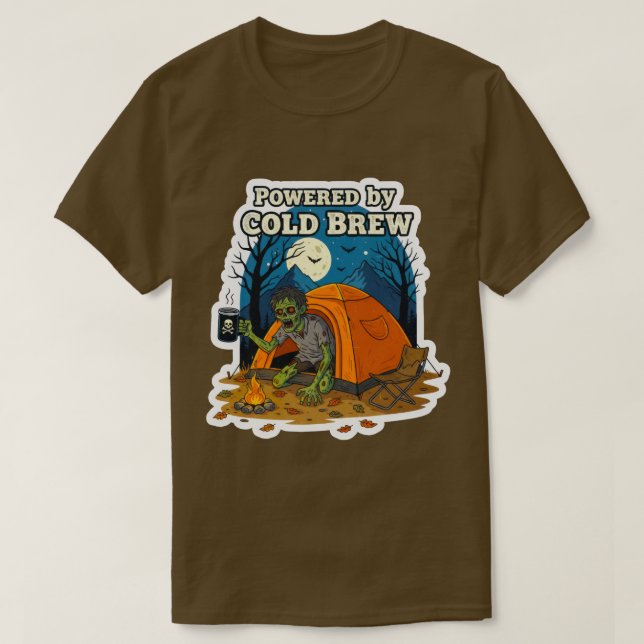 Zombie Camper Powered by Cold Brew Coffee T-Shirt (Design Front)