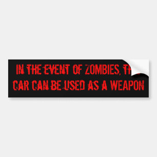 Zombie Car Disclaimer Bumper Sticker