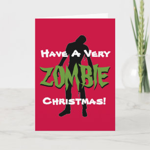 ZOMBIE Christmas Holiday Greeting Card