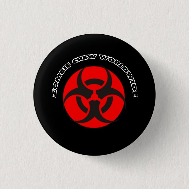 Zombie Crew Worldwide Button (Front)