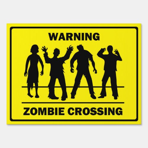 Zombie Crossing Yard Sign
