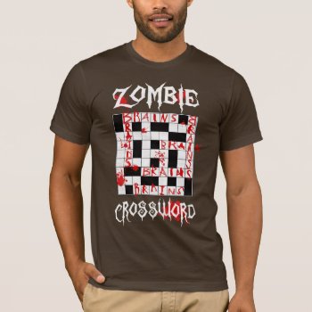Zombie Crossword T-shirt by Muddys_Store at Zazzle