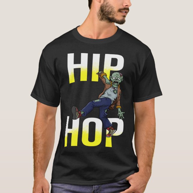 ZOMBIE Dancing HIP HOP Breakdancing Kids or Adults T-Shirt (Front)