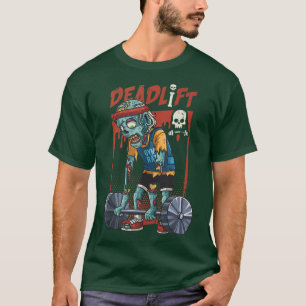 Zombie Deadlift Weightlifting Halloween Fitness Gy T-Shirt