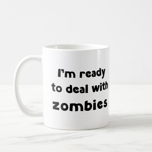 zombie deal with  coffee mug (Left)