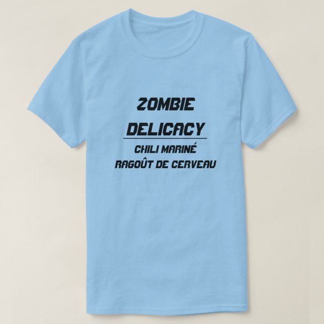 Zombie Delicacy Chili marinated brain stew T-Shirt (Design Front)