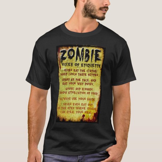 Zombie Etiquette T-Shirt