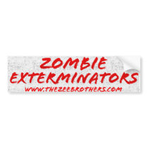 Zombie Exterminators Bumper Sticker White