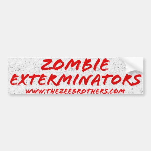 Zombie Exterminators Bumper Sticker White