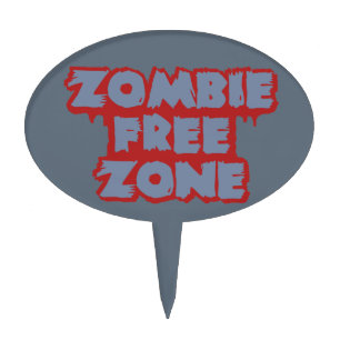 Zombie Free Zone custom cake topper