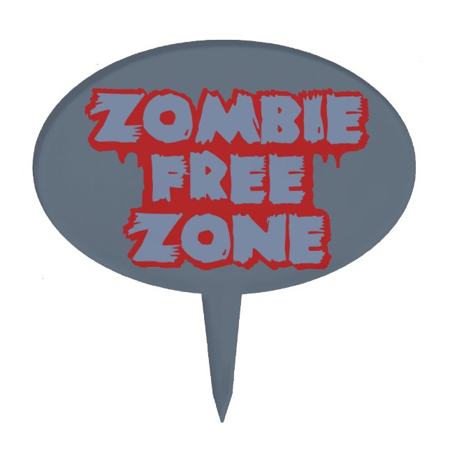 Zombie Free Zone custom cake topper (Front)