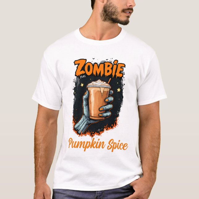 Zombie Fuel pumpkin spice T-Shirt (Front)