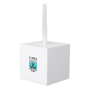 Zombie Funny If I Were A Zombie Eat You The Most_1 Cube Ornament