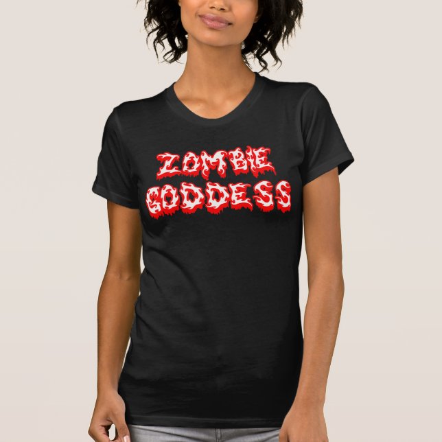 Zombie Goddess T-Shirt (Front)