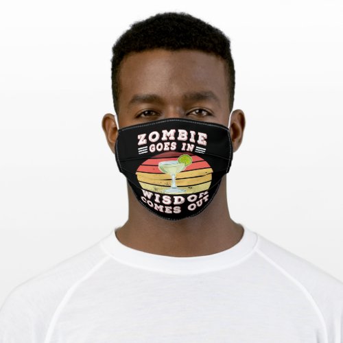 Zombie goes in wisdom comes out adult cloth face mask