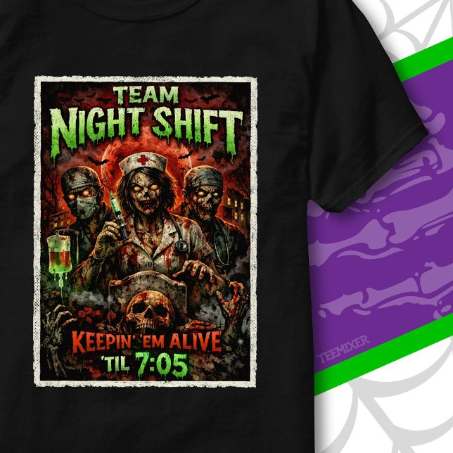 Zombie Horror Team Night Shift Nurse Halloween T-Shirt (Creator Uploaded)