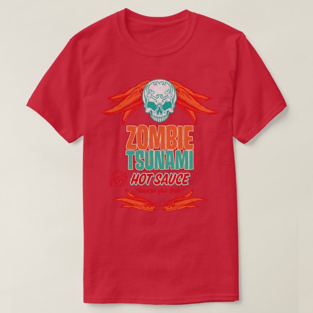 Zombie Hot Sauce T-Shirt (Design Front)
