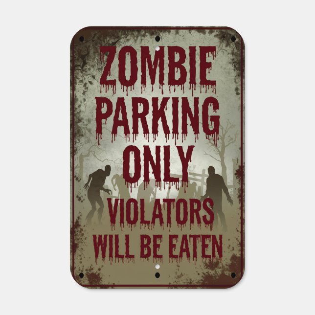 Zombie House Parking Metal Sign (Front)