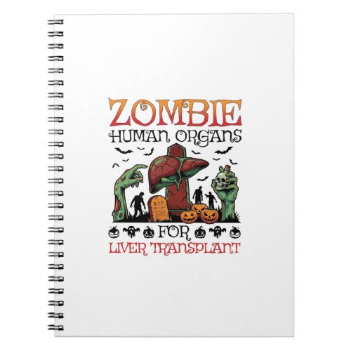 Zombie Human Organs Liver Transplant Halloween Gra Notebook
