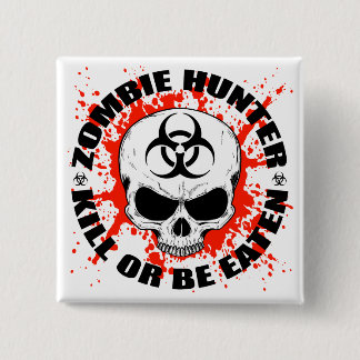Zombie Hunter 3 Pinback Button